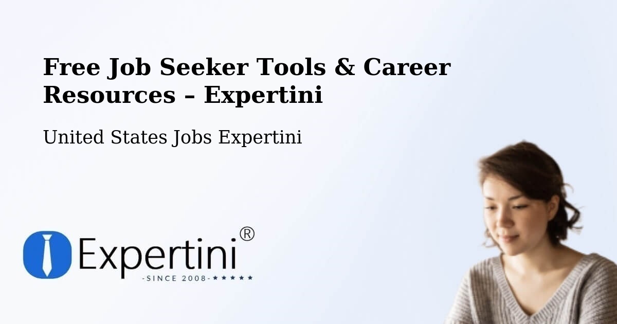 Free Job Seeker Tools & Career Resources – Foothill Ranch - Foothill Ranch, United States Jobs Expertini